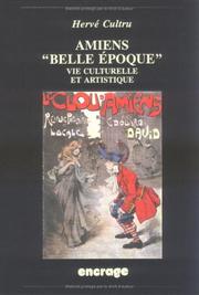 Cover of: Amiens "Belle Epoque" by Hervé Cultru