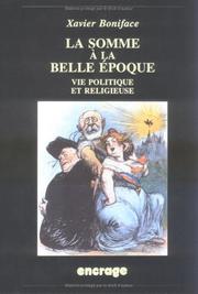 Cover of: La Somme à la Belle Epoque by Xavier Boniface