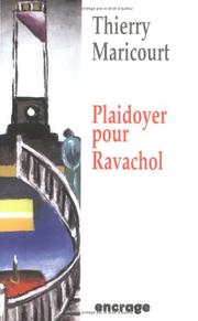 Cover of: Plaidoyer pour Ravachol by Thierry Maricourt