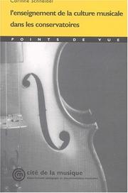 Cover of: L' enseignement de la culture musicale dans les conservatoires