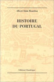 Cover of: Histoire du Portugal by Albert- Alain Bourdon
