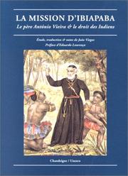Cover of: La mission d'Ibiapaba by Vieira, Antonio.
