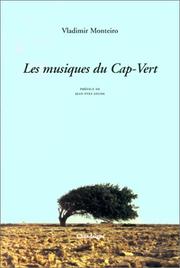 Cover of: Les musiques du Cap-Vert by Vladimir Nobre Monteiro