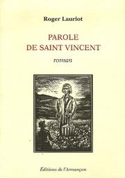 Cover of: Parole de Saint Vincent: roman