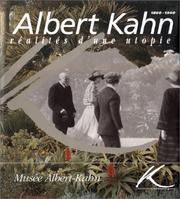 Albert Kahn, 1860-1940 by Pascal Ory