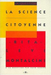 Cover of: La science citoyenne by Rita Levi-Montalcini