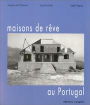 Cover of: Maisons de rêve au Portugal