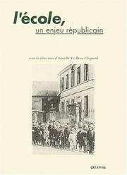 Cover of: L' école, un enjeu républicain