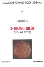 Cover of: Le grand Jolof, XIIIe-XVIe siècle