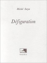 Défiguration by Michel Surya