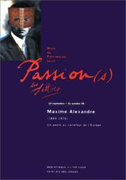 Cover of: Un poète au carrefour de l'Europe, Maxime Alexandre (1899-1976) by organisée par la Médiathèque Victor Hugo et présentée au Musée Pierre Noël.