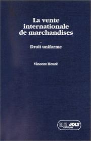 La vente internationale de marchandises droit uniforme Ghent