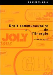 Cover of: Droit communautaire de l'énergie
