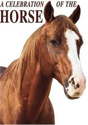 Cover of: A Celebration of the Horse by Victor Simeon