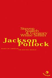 Cover of: Jackson Pollock by Steven Naifeh, Gregory White Smith