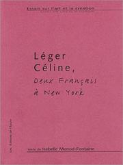 Cover of: Léger, Céline: deux Français à New York