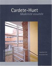 Cover of: Cardete-Huet: modernité assumée
