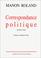 Cover of: Correspondance politique
