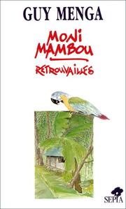 Cover of: Moni-Mambou: retrouvailles