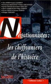 Cover of: Négationnistes : les chiffonniers de l'histoire