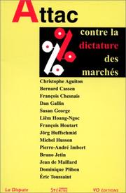Cover of: Contre la dictature des marchés