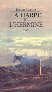 Cover of: La harpe et l'hermine by Roger Faligot
