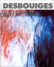 Cover of: Joël Desbouiges: ce qui, distinct, ne se sépare pourtant pas