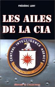 Cover of: Les ailes de la CIA by Frédéric Lert