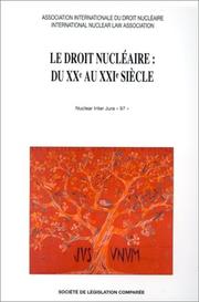 Le droit nucleaire by Nuclear Inter Jura '97 (1997 Tours, Frances)