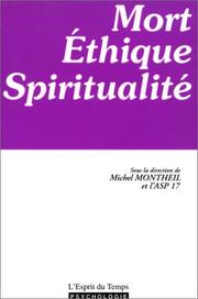 Cover of: Mort, éthique et spiritualité