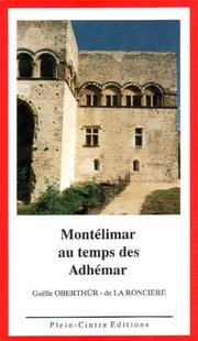 Cover of: Montélimar au temps des Adhémar