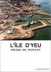 Cover of: L'Ile d'Yeu: Phare du Ponant (Cahiers du Centre nantais de recherche pour l'amenagement regional)