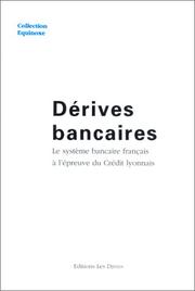 Dérives bancaires by Hervé Juvin