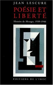 Cover of: Poésie et liberté by Jean Lescure