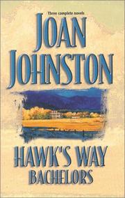 Cover of: Hawk's Way Bachelors by Joan Johnston
