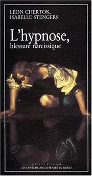 Cover of: L' hypnose, blessure narcissique