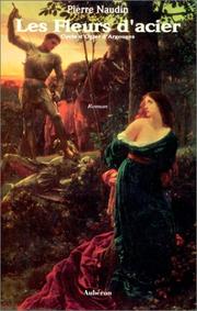 Cover of: Les fleurs d'acier