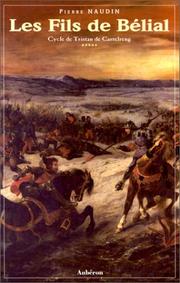 Cover of: Les fils de Bélial by Pierre Naudin