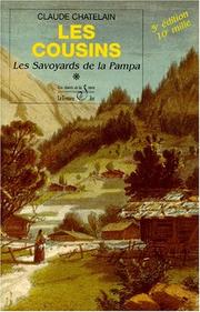 Cover of: Les cousins: Les Savoyards de la Pampa : roman (Savoisiennes)