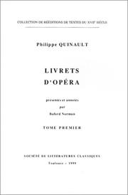 Cover of: Livrets d'opéra by Philippe Quinault