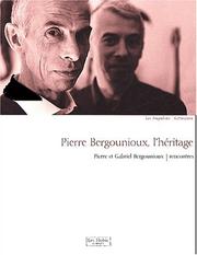 Cover of: Pierre Bergounioux, l'héritage by Pierre Bergounioux, Pierre Bergounioux