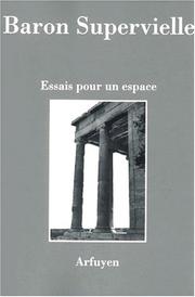 Cover of: Essais pour un espace by Silvia Baron Supervielle