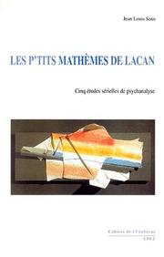 Cover of: Les p'tits mathèmes de Lacan: cinq études sérielles de psychanalyse