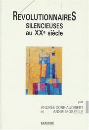 Cover of: Révolutionnaires silencieuses au XXe siècle