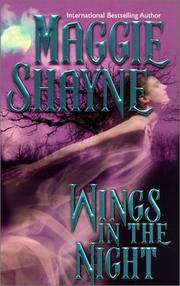 Cover of: Wings in the Night: Twilight Phantasies / Twilight Memories / Twilight Illusions (Twilight Series Books 1, 2, & 3)