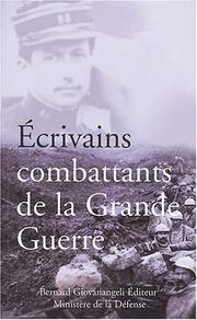 Cover of: Ecrivains combattants de la Grande Guerre