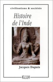 Cover of: Histoire de l'Inde by Jacques Dupuis