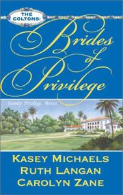 Cover of: Brides of Privilege (The Coltons)