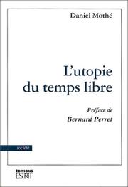 Cover of: utopie du temps libre