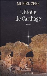 Cover of: L' étoile de Carthage by Muriel Cerf
